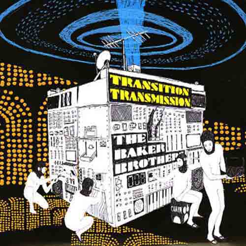 The Baker Brothers : "Transition Transmission" (LP)